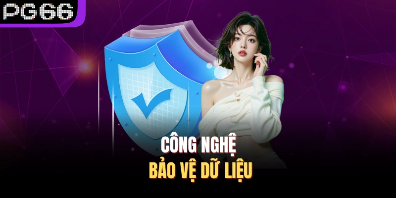 Công nghệ bảo vệ dữ liệu