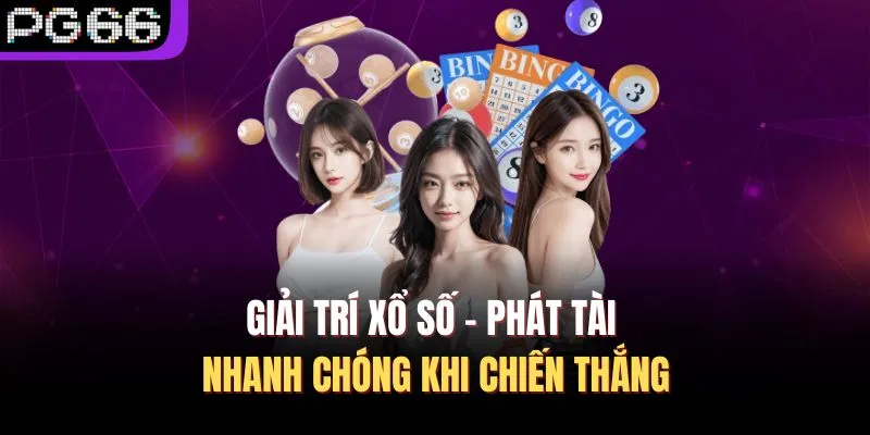 Giải trí xổ số - Phát tài nhanh chóng khi chiến thắng